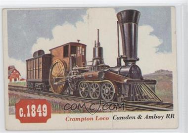 1955 Topps Rails and Sails - [Base] #69 - Crampton Loco [Good to VG‑EX]