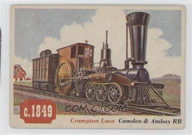 1955 Topps Rails and Sails - [Base] #69 - Crampton Loco [Good to VG‑EX]