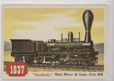 1955 Topps Rails and Sails - [Base] #76 - "Sandusky" Mad River & Lake Erie Rr [Poor to Fair]
