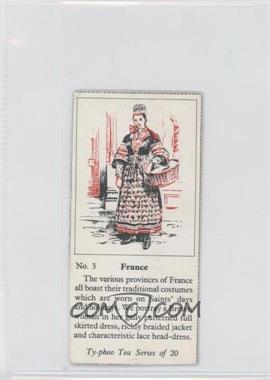 1955 Ty-phoo Costumes of the World - Tea [Base] #3 - France