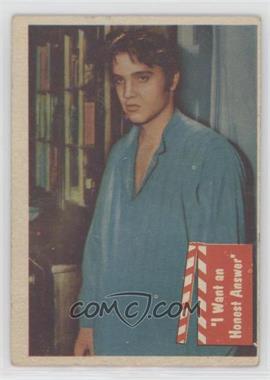 1956 Topps Bubbles Elvis Presley - [Base] #53 - "I Want an Honest Answer"