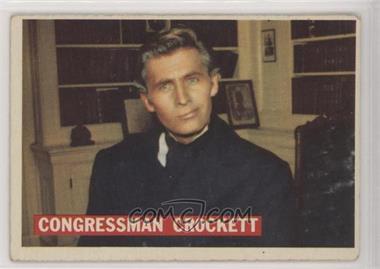 1956 Topps Davy Crockett Series 1 - [Base] #43 - Congressman Crockett