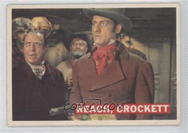 1956 Topps Davy Crockett Series 1 - [Base] #45 - Reach, Crockett