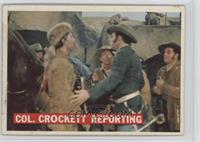 Col. Crockett Reporting [Good to VG‑EX]