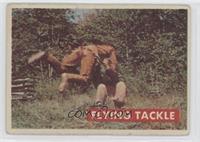 Flying Tackle [Poor to Fair]
