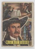 Wild Bill Hickok [Good to VG‑EX]