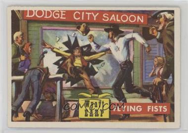 1956 Topps Roundup - [Base] #33 - Wyatt Earp - Flying Fists