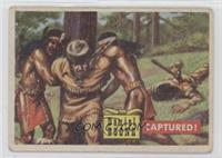 Daniel Boone - Captured! [Poor to Fair]