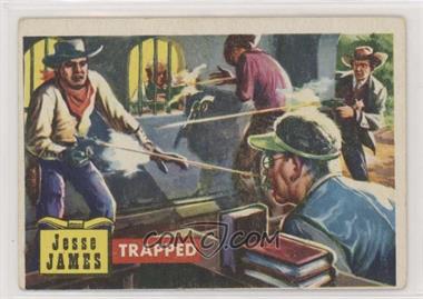 1956 Topps Roundup - [Base] #56 - Jesse James - Trapped [Good to VG‑EX]