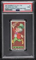 The Mad Hatter [PSA 9 MINT]