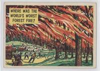 Where was the World's Worst Forest Fire? [Good to VG‑EX]