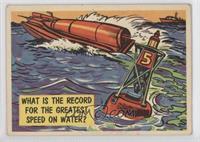 What is the record for the greatest speed on water? [Good to VG‑…
