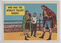 Who Was The World's Tallest Boxer?