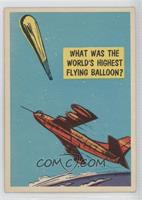 What Was The World's Highest Flying Balloon?