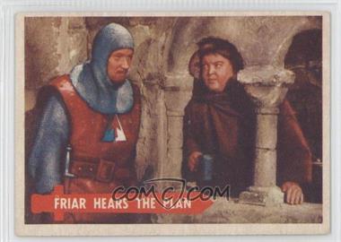 1957 Topps Robin Hood - [Base] #27 - Friar Hears the Plan [Good to VG‑EX]