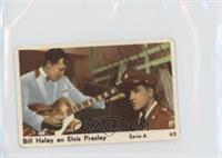 Bill Haley, Elvis Presley