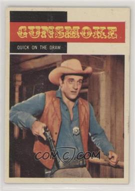 1958 Topps TV Westerns - [Base] #11 - Gunsmoke - Quick on the Draw