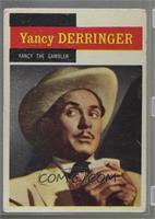 Yancy Derringer - Yancy the Gambler [Good to VG‑EX]