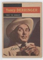 Yancy Derringer - Yancy the Gambler [Good to VG‑EX]