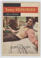 Yancy Derringer - Yancy's Persuader [Good to VG‑EX]
