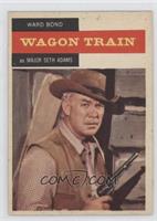 Wagon Train - Major Seth Adams
