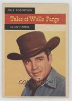 Tales of Wells Fargo - Dale Robertson (as Jim Hardie)