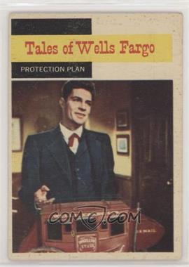 1958 Topps TV Westerns - [Base] #61 - Tales of Wells Fargo - Protection Plan