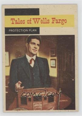 1958 Topps TV Westerns - [Base] #61 - Tales of Wells Fargo - Protection Plan