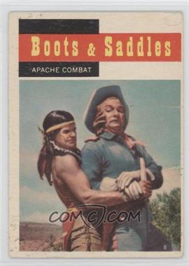 1958 Topps TV Westerns - [Base] #67 - Boots & Saddles - Apache Combat