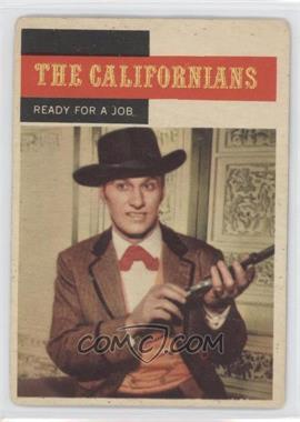1958 Topps TV Westerns - [Base] #71 - The Californians - Ready for a Job [Good to VG‑EX]
