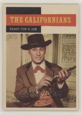1958 Topps TV Westerns - [Base] #71 - The Californians - Ready for a Job