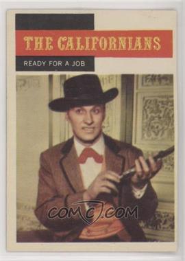 1958 Topps TV Westerns - [Base] #71 - The Californians - Ready for a Job