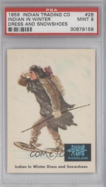 1959 Fleer Indian Trading Cards - [Base] #28 - Indian in Winter Dress and Snowshoes [PSA 9 MINT]