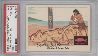 1959 Fleer Indian Trading Cards - [Base] #43 - Carving a Totem Pole [PSA 8 NM‑MT]