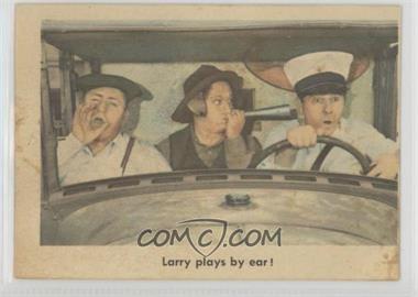 1959 Fleer The 3 Stooges - [Base] #48 - Larry plays by ear! [Good to VG‑EX]