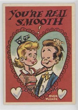 1959 Topps Funny Valentines - [Base] #15 - You're Real Smooth