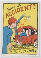 Have an Accident?