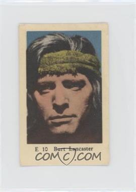 1961 Dutch Gum E Set - [Base] #E 10 - Burt Lancaster [Good to VG‑EX]