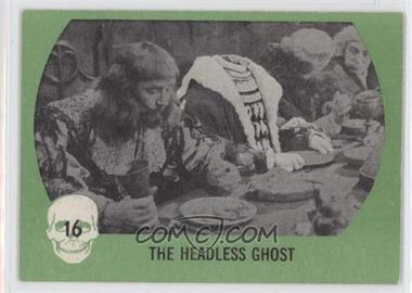 1961 Nu-Cards Horror Monsters Series 1 - [Base] - Grey Backs #16 - The Headless Ghost