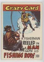 A Fisherman reeled in a man with his fishing rod! [Poor to Fair]