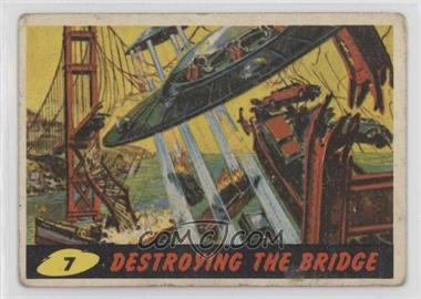 1962 Topps Bubbles Mars Attacks! - [Base] #7 - Destroying the Bridge [Good to VG‑EX]