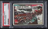 Train of Doom [PSA 7 NM]