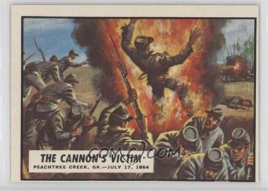 1962 Topps Civil War News - [Base] #72 - The Cannon's Victim