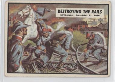 1962 Topps Civil War News - [Base] #82 - Destroying the Rails