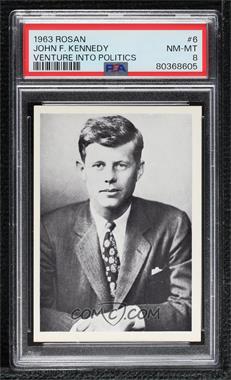 1963 Rosan John F. Kennedy - [Base] #6 - Venture into Politics [PSA 8 NM‑MT]