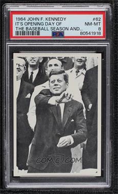 1964 Topps The Story of John F. Kennedy - [Base] #62 - John F. Kennedy [PSA 8 NM‑MT]