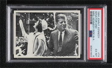 1964 Topps The Story of John F. Kennedy - [Base] #74 - John F. Kennedy, Jackie Kennedy [PSA 6 EX‑MT]