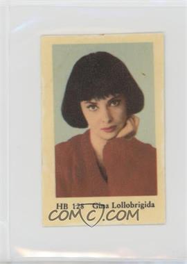 1965 Dutch Gum HB Set - [Base] #HB 128 - Gina Lollobrigida