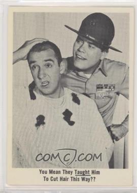 1965 Fleer Gomer Pyle USMC - [Base] #2 - You mean they taught him…