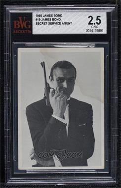 1965 Philadelphia James Bond - [Base] #19 - James Bond, Secret Service Agent 007 [BVG 2.5 G‑VG]